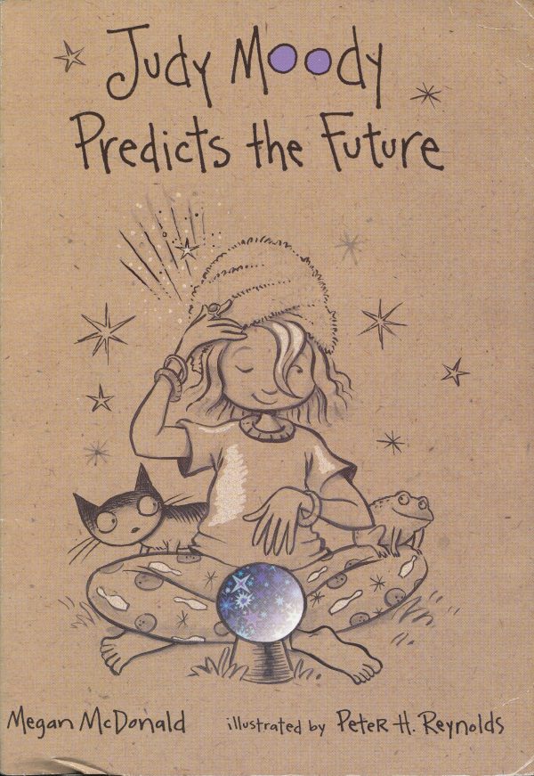 Judy Moody Predicts the Future (Judy Moody, No. 4) [Paperback] Megan McDonald and Peter H. Reynolds