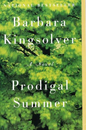 Prodigal Summer: A Novel [Paperback] Kingsolver, Barbara
