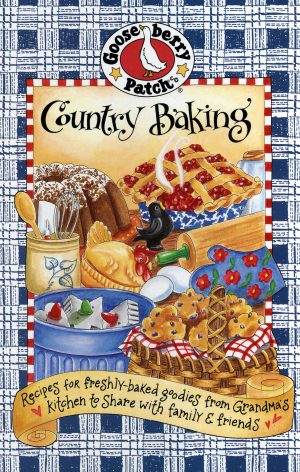 Country Baking Cookbook (Everyday Cookbook Collection) Gooseberry Patch