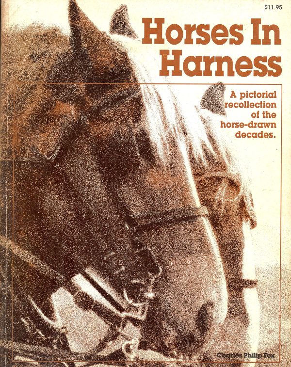 Horses in Harness [Paperback] Fox, Charles Philip