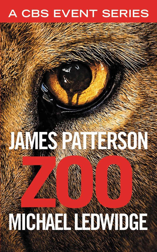 Zoo [Hardcover] Patterson, James and Ledwidge, Michael