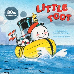 Little Toot: The Classic Abridged Edition (80th Anniversary) [Paperback] Gramatky, Hardie