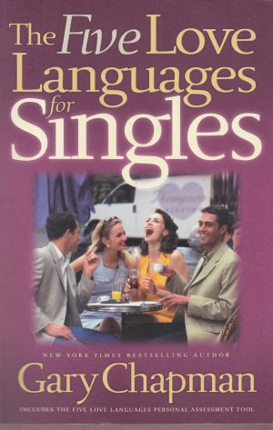The Five Love Languages for Singles Chapman, Gary