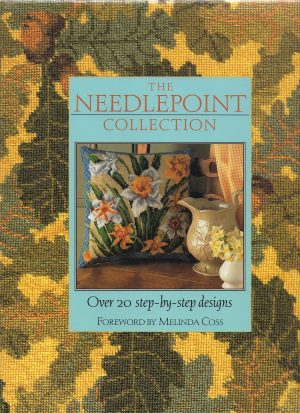 THE NEEDLEPOINT COLLECTION Over 20 step-by-step designs [Hardcover] Cross, Melinda