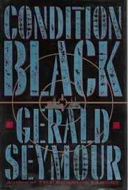 Condition Black: A Novel Seymour, Gerald