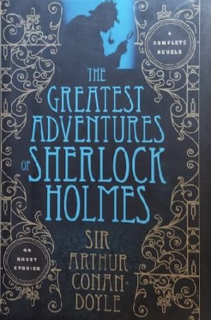 Greatest Adventures of Sherlock Holmes (Fall River Classics)oyle, Sir Arthur Conan
