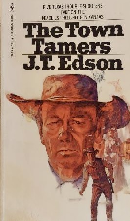 The Town Tamers by J.T. Edson