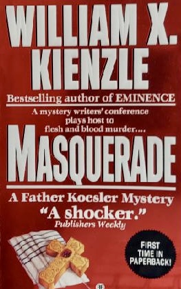 Masquerade Kienzle, William X.