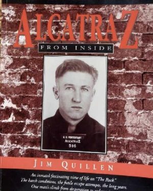 Alcatraz From Inside by Jim Quillen