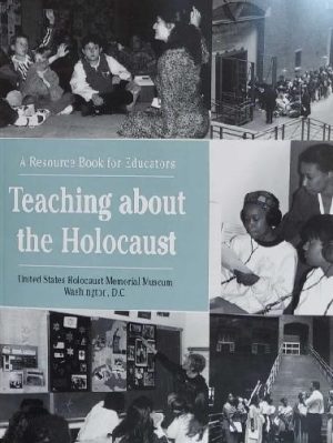 Teaching About the Holocaust - US Holocaust Memorial Museum