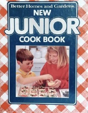 New Junior Cookbook - Better Homes & Gardens