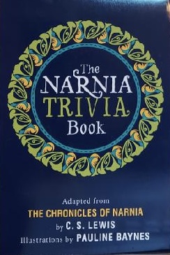 The Narnia Trivia Book