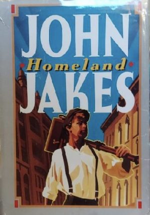 Homeland [Hardcover] Jakes, John