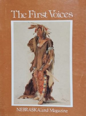 The First Voices: Nebraskaland Magazine