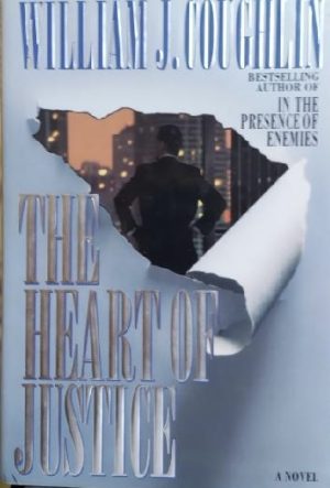 The Heart of Justice Coughlin, William Jeremiah