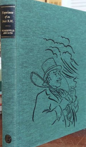 Experinces of an Irish R.M. by Somerville and Ross