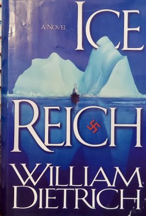 Ice Reich Dietrich, William