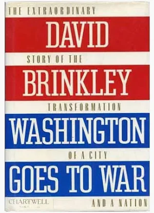 Washington Goes to War [Hardcover] Brinkley, David
