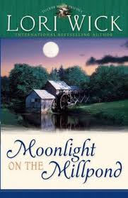 Moonlight on the Millpond (Tucker Mills Trilogy, Book 1) Wick, Lori