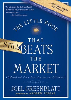 The Little Book That Still Beats the Market [Hardcover] Greenblatt, Joel and Tobias, Andrew