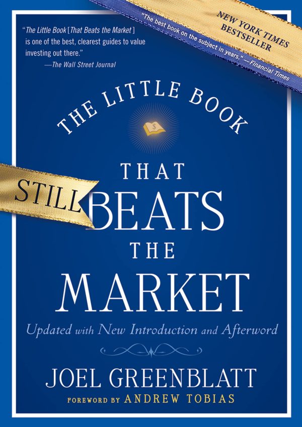 The Little Book That Still Beats the Market [Hardcover] Greenblatt, Joel and Tobias, Andrew