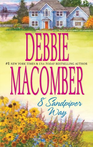 8 Sandpiper Way (Cedar Cove, Book 8) Macomber, Debbie