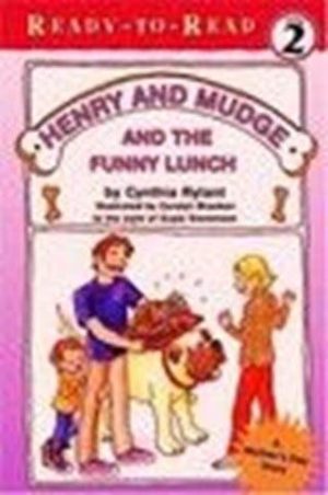 Henry And Mudge And The Funny Lunch (Ready-To-Read [Paperback] Cynthia Rylant