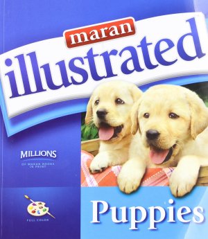 Maran Illustrated: Puppies [Paperback] maranGraphics Development Group