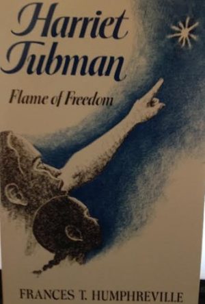 Harriet Tubman Humphreville, Frances T.