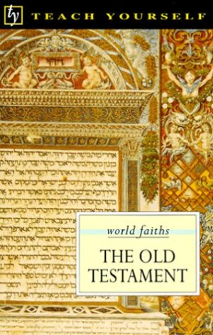 Old Testament (Teach Yourself Series) McConville, J. G. and McConville, Gordon