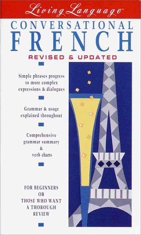 Conversational French (The Living Language Series) Weiman, Ralph William and Lazar, Liliane