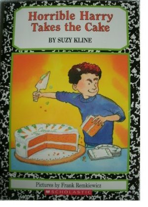 Horrible Harry Takes the Cake [Paperback] Kline, Suzy and Remkiewicz, Frank