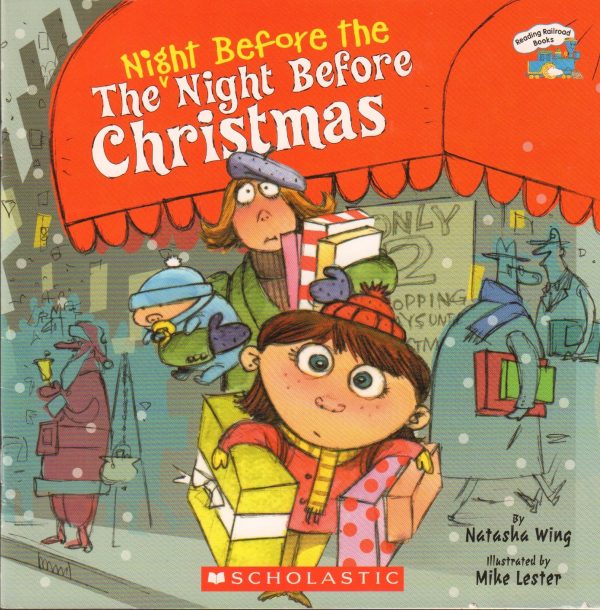 The Night Before the Night Before Christmas [Paperback] Natasha Wing and Mike Lester