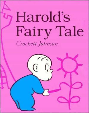 Harold's Fairy Tale (Further Adventures of with the Purple Crayon) [Paperback] Johnson, Crockett