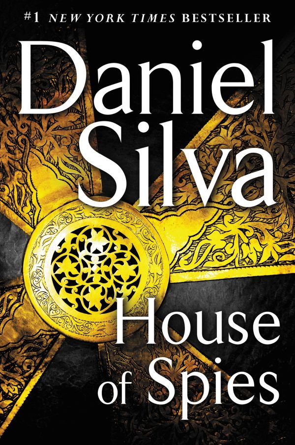 House of Spies: A Novel (Gabriel Allon, 17) Silva, Daniel