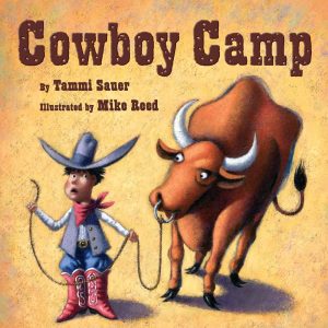 Cowboy Camp [Paperback] Sauer, Tammi and Reed, Mike