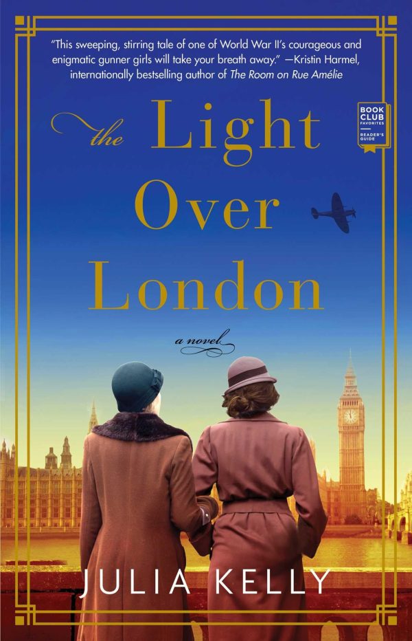 The Light Over London [Paperback] Kelly, Julia