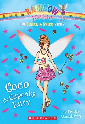 The Sugar & Spice Fairies #3: Coco the Cupcake Fairy (3) Meadows, Daisy