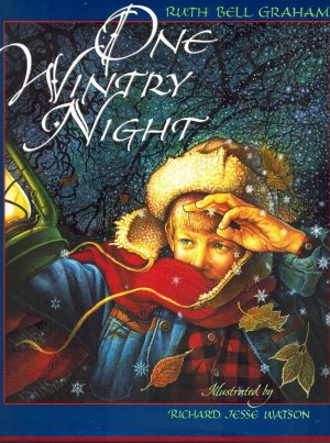 One Wintry Night Ruth Bell Graham and Richard Jesse Watson