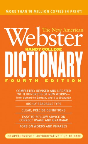 The New American Webster Handy College Dictionary: Fourth Edition [paperback] Morehead, Philip D.