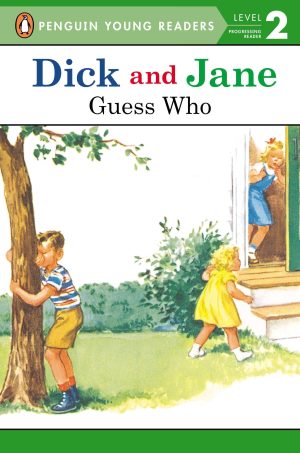 Guess Who (Dick and Jane) [Paperback]