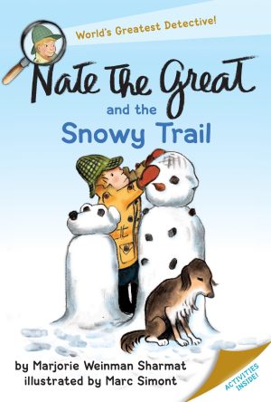 Nate the Great and the Snowy Trail [Paperback] Sharmat, Marjorie Weinman and Simont, Marc