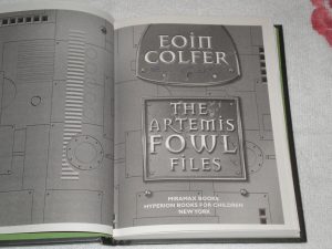 The Artemis Fowl Files: The Ultimate Guide to the Best-selling Series Colfer, Eoin