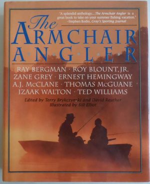 The Armchair Angler Terry Brykcznski; David Reuther and Bill Eliot