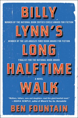 Billy Lynn's Long Halftime Walk [Paperback] Fountain, Ben