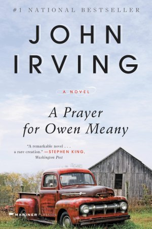 A Prayer for Owen Meany: A Novel [Paperback] Irving, John