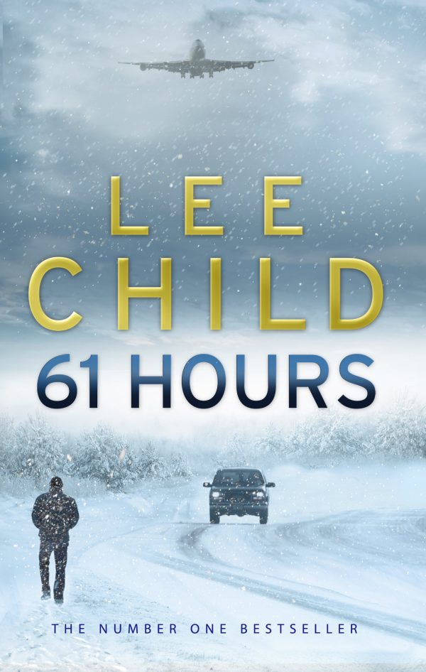 61 Hours [Paperback] Lee Child