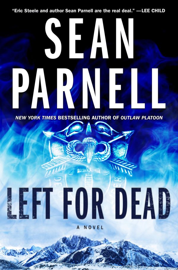 Left for Dead: A Novel (Eric Steele, 4) Parnell, Sean