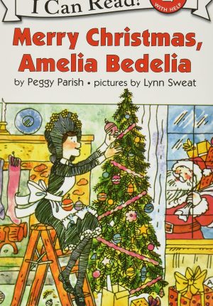 Merry Christmas, Amelia Bedelia: A Christmas Holiday Book for Kids (I Can Read Level 2) [Paperback] Parish, Peggy and Sweat, Lynn