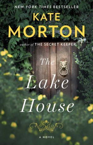 The Lake House: A Novel [Paperback] Morton, Kate